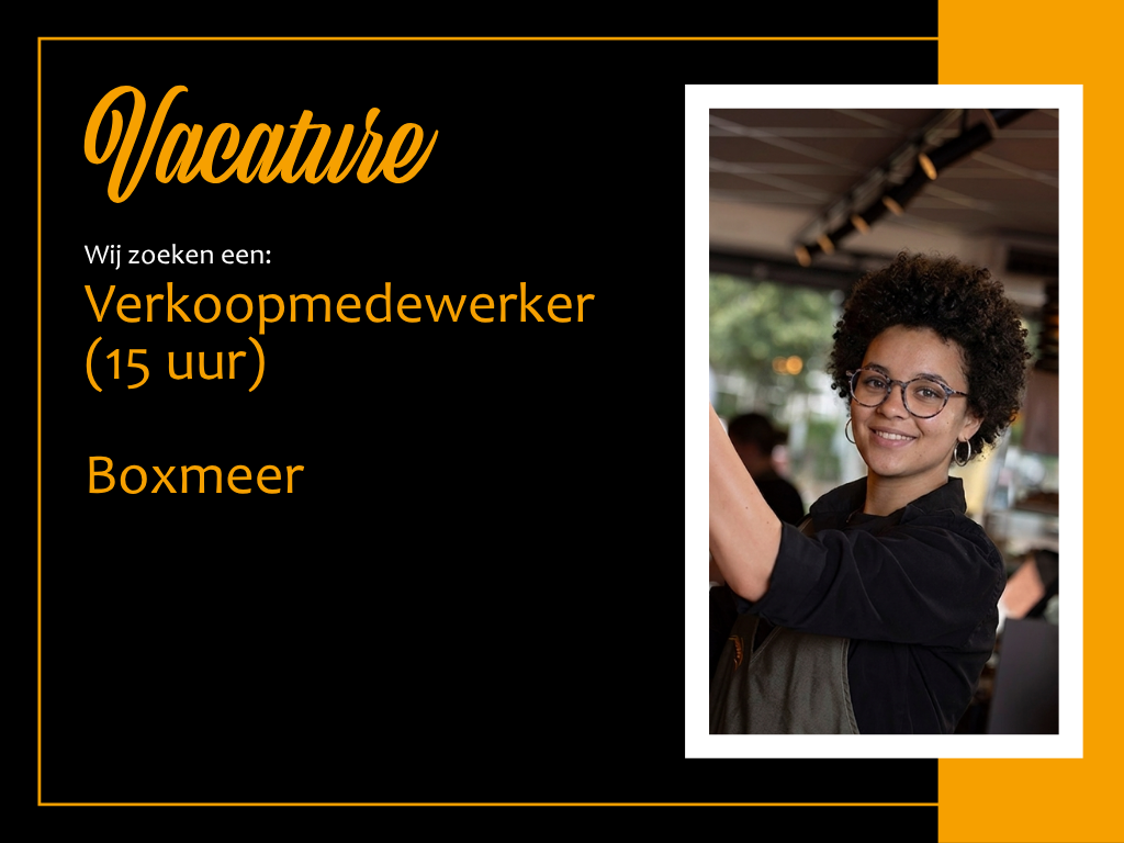 Vacature: Verkoopmedewerker Boxmeer (15 uur) Vacature: Verkoopmedewerker Boxmeer (15 uur)
